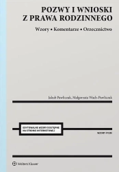 Pozwy i wnioski z prawa rodzinnego - Jakub Pawliczak, Małgorzata Wach-Pawliczak