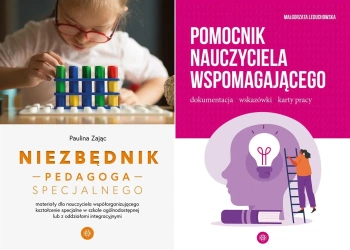 Pakiet: Pomocnik nauczyciela wspomagającego. Dokumentacja/ Niezbędnik - Paulina Zając