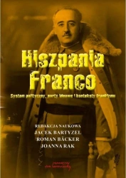 Hiszpania Franco. System polityczny... - PRACA ZBIOROWA