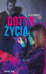 eBook Dotyk życia - Aleksandra Szoć mobi epub