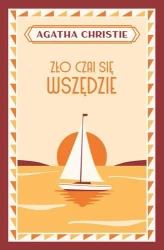 Zło czai się wszędzie - Christie Agatha