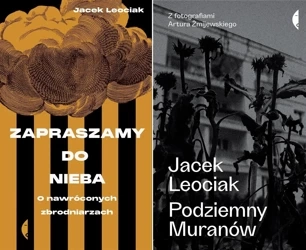 Podziemny Muranów + Zapraszamy do nieba, Jacek Leociak - Jacek Leociak