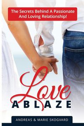 Love Ablaze - Skogvard Inzikt