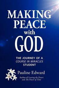 Making Peace with God - Edward Pauline