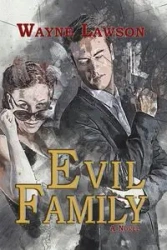 Evil family - Wayne Lawson