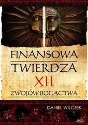 Finansowa twierdza (Wersja audio (MP3)) - Daniel Wilczek