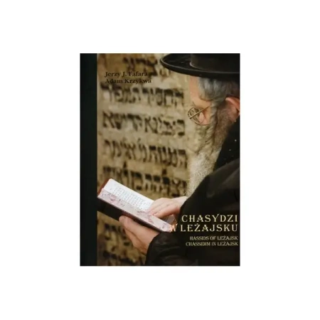 Chasydzi w Leżajsku - Jerzy Fąfara J., Adam Krzykwa