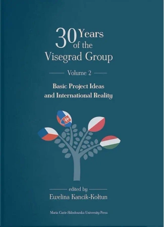 30 Years of the Visegrad Group Vol.2 - red. Ewelina Kancik-Kołtun