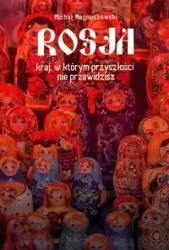Rosja - Michał Magnuszewski