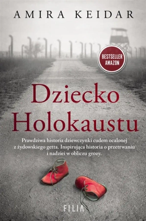 Dziecko Holokaustu - Amira Keidar