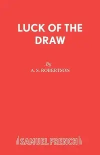 Luck of the Draw - Robertson A S
