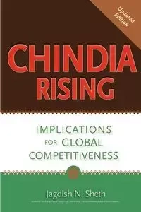Chindia Rising - Sheth Jagdish N