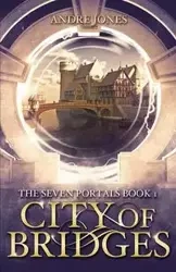 City of Bridges - Andre Jones