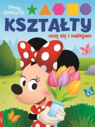 Disney Maluch. Kształty. Uczę się i naklejam - praca zbiorowa