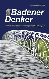 Badener Denker - Frietsch Wolfram