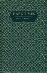 Hard Times - Charles Dickens