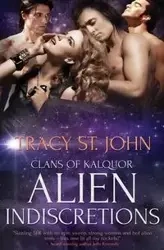Alien Indiscretions - St. John Tracy