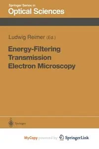 Energy-Filtering Transmission Electron Microscopy - Reimer Ludwig