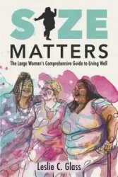 Size Matters - Leslie C. Glass