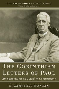 The Corinthian Letters of Paul - Morgan G. Campbell
