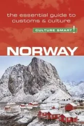 Culture Smart! Norway - Linda March, Margo Meyer
