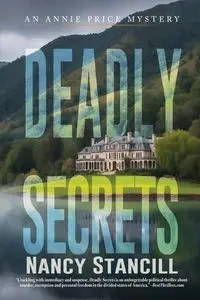 Deadly Secrets - Nancy Stancill