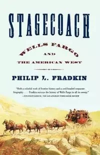 Stagecoach - Philip L. Fradkin