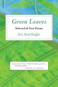 Green Leaves - Eric Paul Shaffer