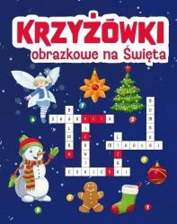Krzyżówki obrazkowe na Święta - praca zbiorowa
