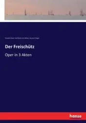 Der Freischütz - Kind Friedrich