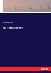 Narrative poems - Austin Alfred