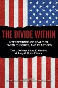 The Divide Within - Heafner Tina L.