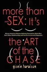 MORE THAN JUST SEX - Gisele Haralson