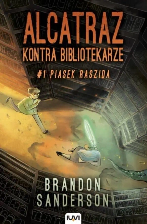 Alcatraz kontra Bibliotekarze. T.1. Piasek Raszida - Brandon Sanderson