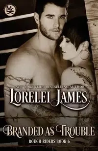 Branded As Trouble - James Lorelei