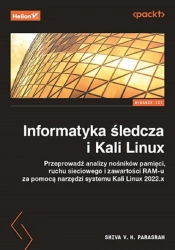 Informatyka śledcza i Kali Linux - Shiva V. N. Parasram