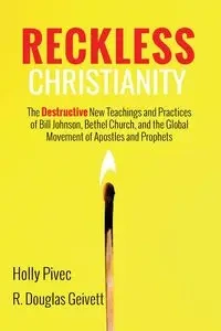 Reckless Christianity - Holly Pivec