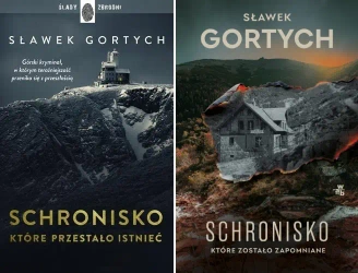 PAKIET 4 X SCHRONISKO, KTÓRE PRZESTAŁO ISTNIEĆ + SPOWIJAŁ MROK - S. GORTYCH - Gortych Sławek