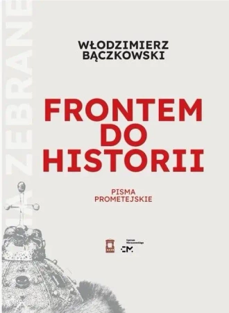 Frontem do historii - Włodzimierz Bączkowski