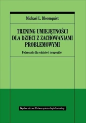 Trening umiejętności dla dzieci ... - Michael L. Bloomquist