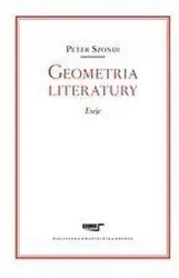 Geometria literatury. Esej - Peter Szondi