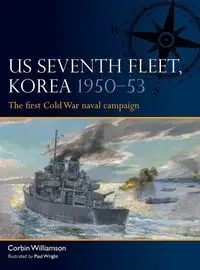 US Seventh Fleet, Korea 1950-53 - Williamson Corbin