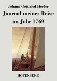 Journal meiner Reise - Herder Johann Gottfried