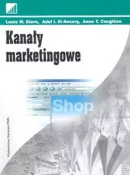 Kanały marketingowe - praca zbiorowa