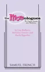 The Momologues - Lisa Rafferty