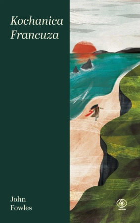 Kochanica Francuza - John Fowles