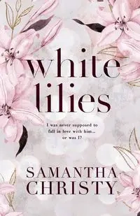 White Lilies - Christy Samantha