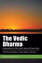The Vedic Dharma - James Kalomiris