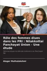 Rôle des femmes élues dans les PRI - Muthulakshmi Alager
