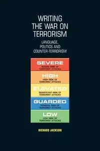 Writing the war on terrorism - Jackson Richard